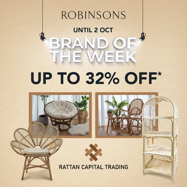 Until 2 Oct | Brand of the Week: Rattan Capital Up to 32% OFF