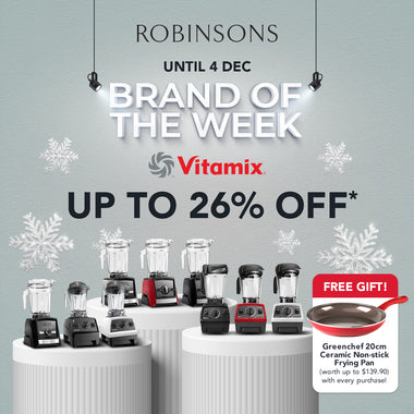 Make Christmas Extra Special with Vitamix: Up to 26% OFF*