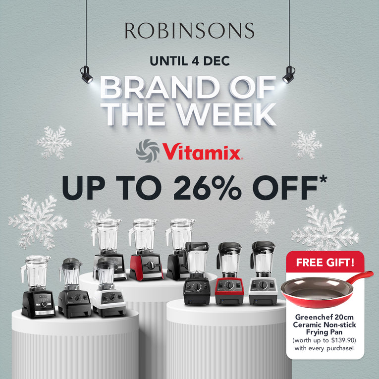 Make Christmas Extra Special with Vitamix: Up to 26% OFF*