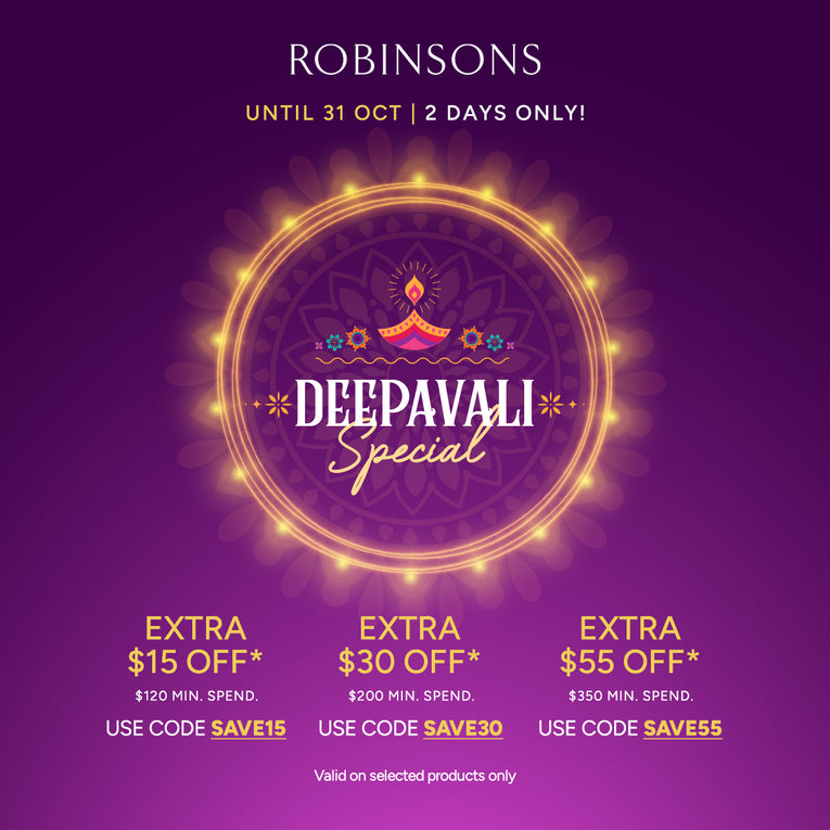 Deepavali Special – 2 Days of Extraordinary Savings