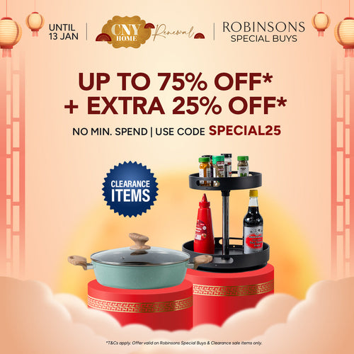 Make Your Home Shine This CNY with Robinsons Special Buys & Clearance Deals